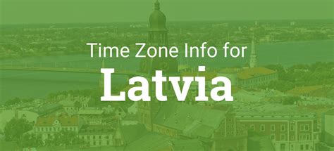 Time in Latvia now.